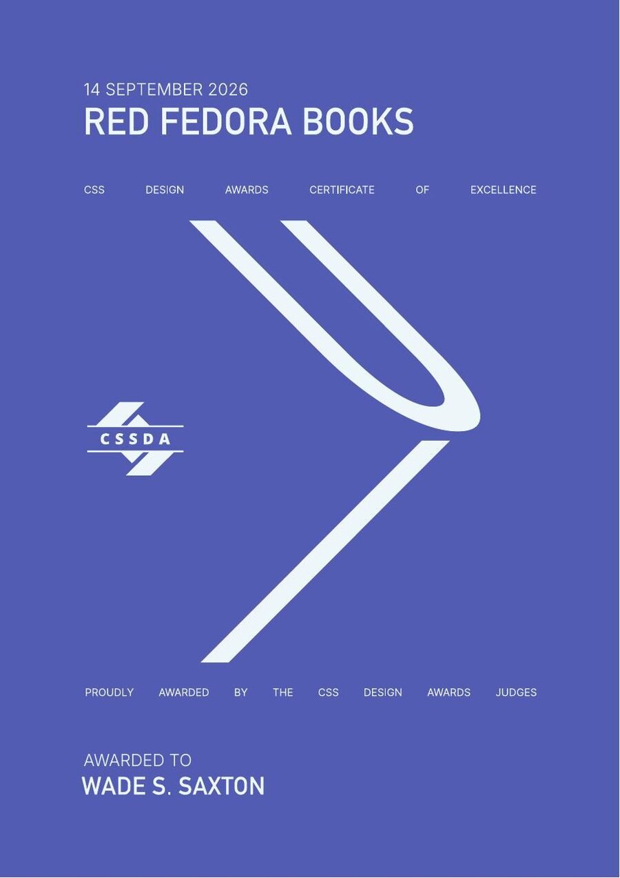 CSS Design Awards certificate of excellence for Best UI Design, awarded to Wade S. Saxton, 14 September 2026