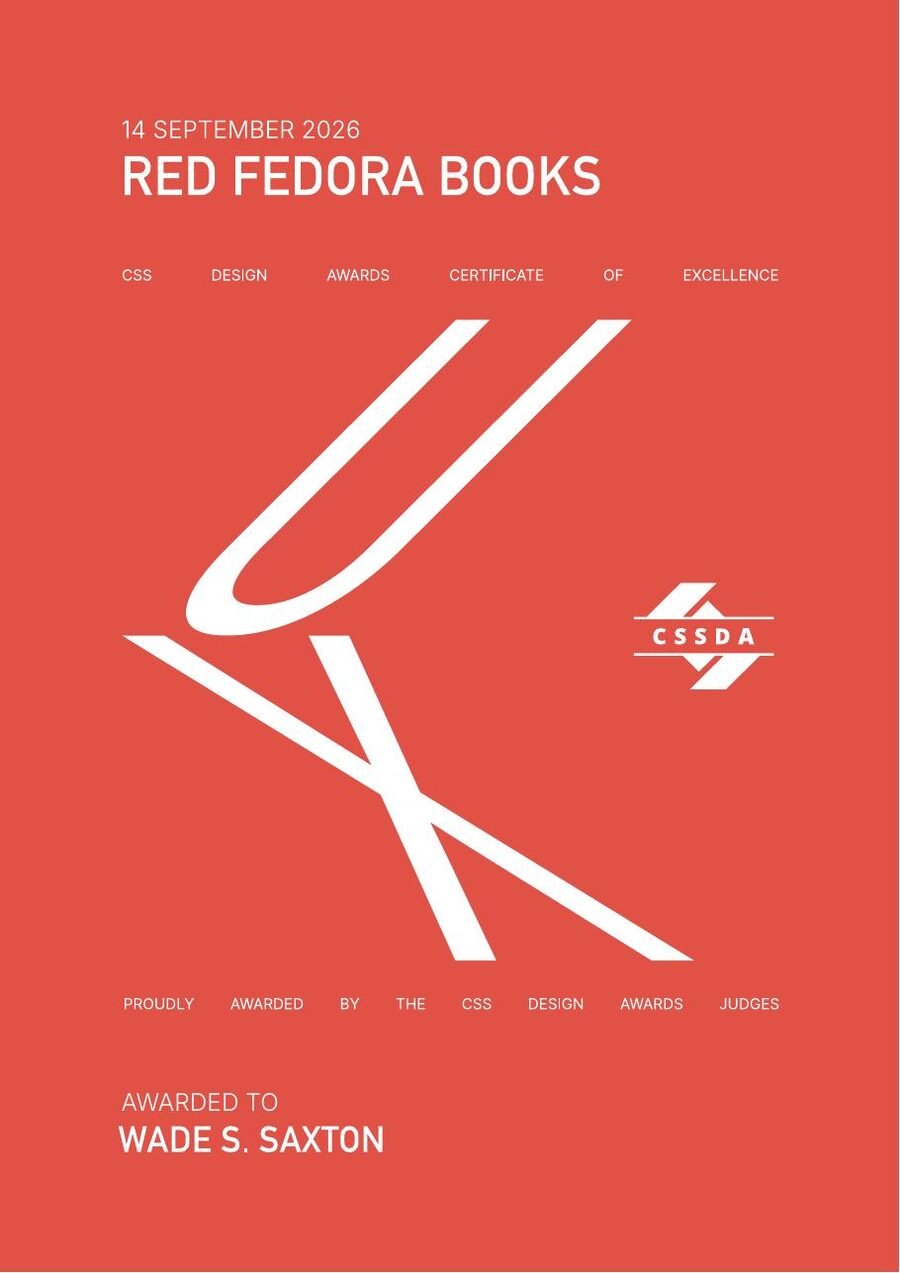 CSS Design Awards certificate of excellence for Best UX Design, awarded to Wade S. Saxton, 14 September 2026